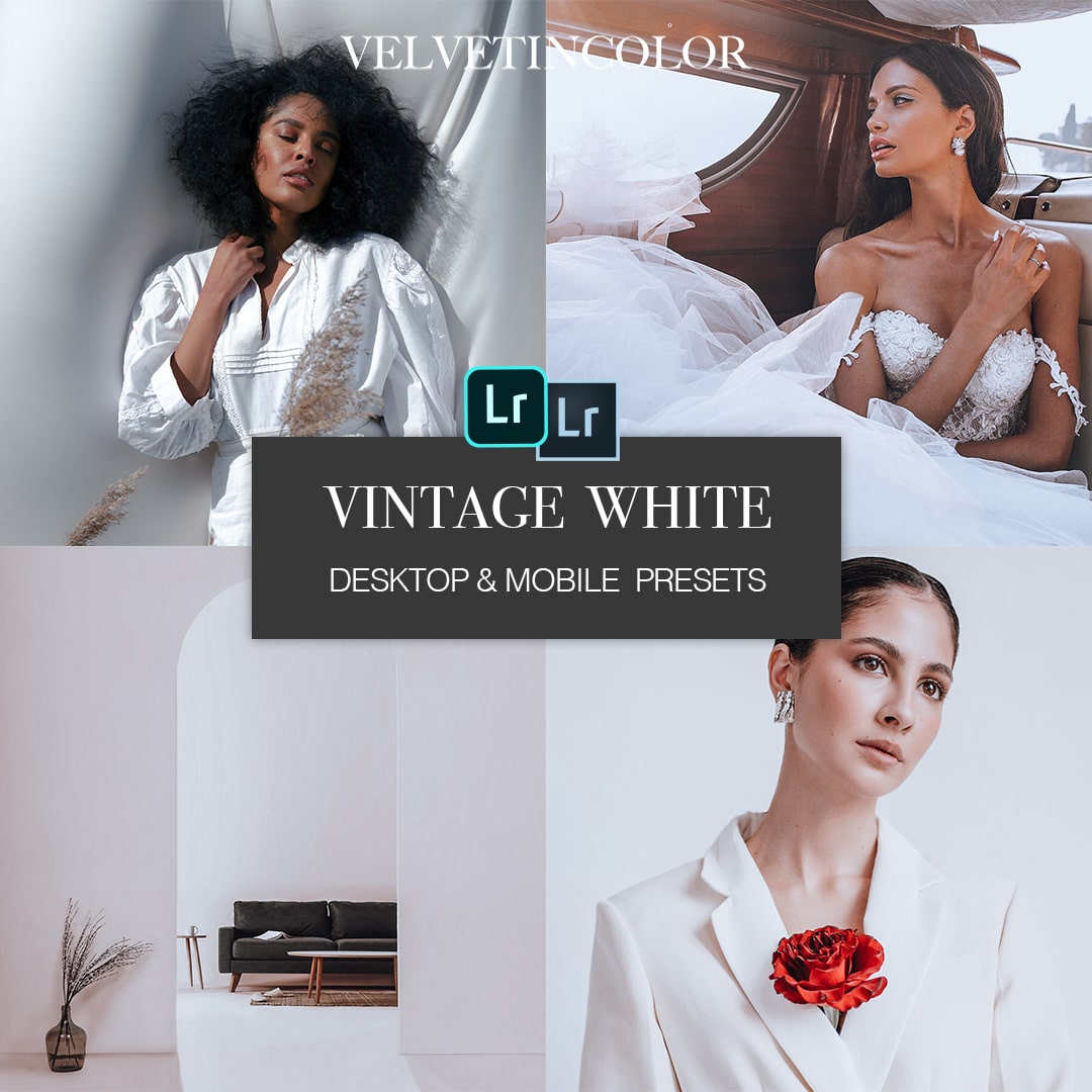 Vintage White Preset Collection
